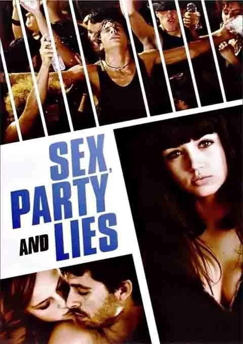 性，派对和谎言