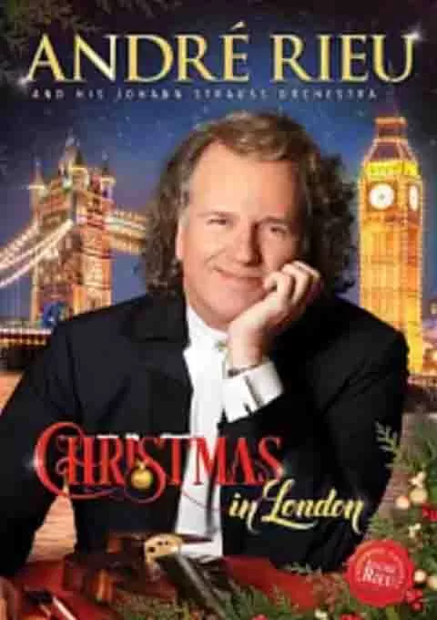 安德烈·瑞欧：伦敦圣诞音乐会2015
